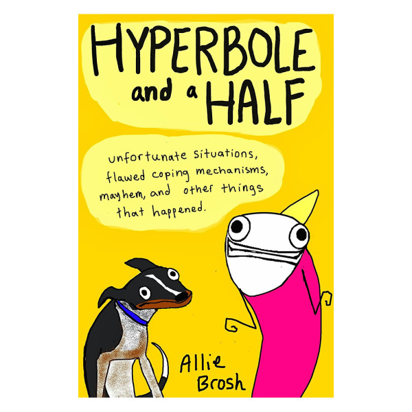 Hyperbole-and-a-Half