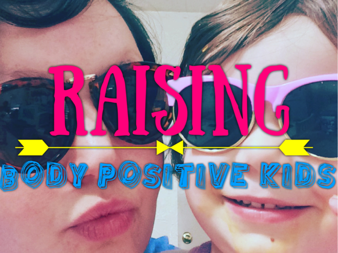 raising body-positive kids