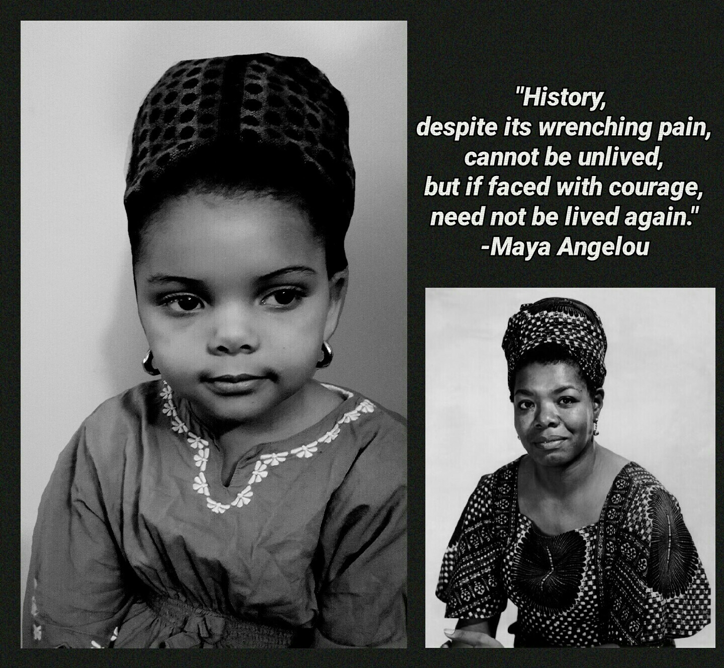 Maya Angelou